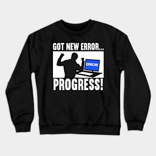 New Error Developer Programmer Crewneck Sweatshirt